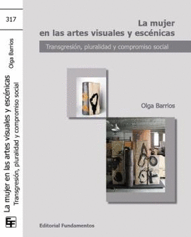 LA MUJER EN LAS ARTES VISUALES Y ESC�NICAS