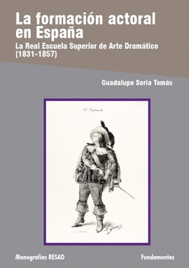LA FORMACI�N ACTORAL EN ESPA�A