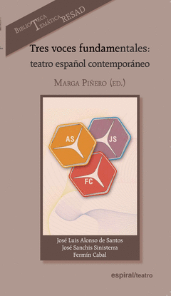 TRES VOCES FUNDAMENTALES:TEATRO ESPA�OL CONTEMPORANEO