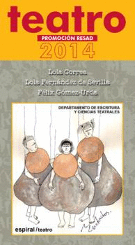 TEATRO. PROMOCI�N RESAD 2014