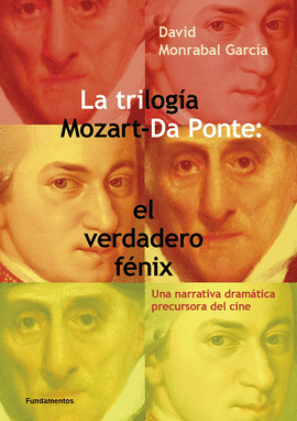 TRILOGA MOZART DA PONTE: EL VERDADERO FNIX