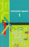 EP - ORIENTACION ESPACIAL CUAD. 1