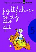 CUADERNO ESCRITURA 5 - POQUITO A POCO
