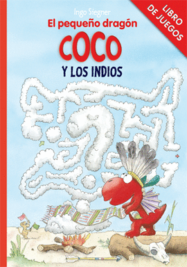 EL PEQUE�O DRAG�N COCO Y LOS INDIOS