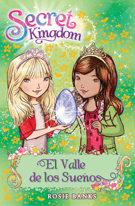 SECRET KINGDOM 9. EL VALLE DE LOS SUE�OS