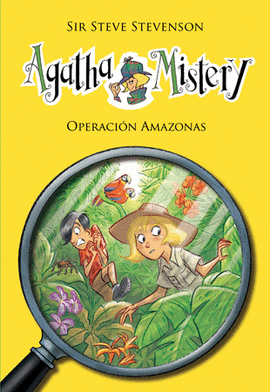 AGATHA MISTERY 17. OPERACIN AMAZONAS