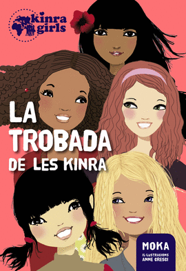 LA TROBADA DE LES KINRA