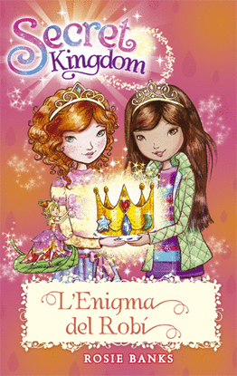 SECRET KINGDOM 26. L'ENIGMA DEL ROB�