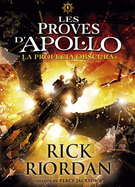 LES PROVES D'APOL�LO 2. LA PROFECIA OBSCURA