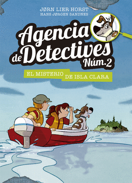 AGENCIA DE DETECTIVES NM. 2 - 5. EL MISTERIO DE ISLA CLARA