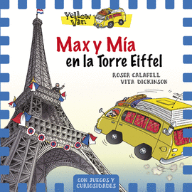 YELLOW VAN 13. MAX Y M�A EN LA TORRE EIFFEL