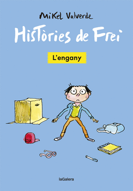 HISTRIES DE FREI 1. L'ENGANY