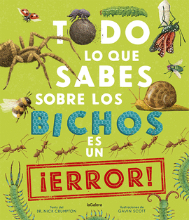 TODO LO QUE SABES SOBRE LOS BICHOS ES UN ERROR!