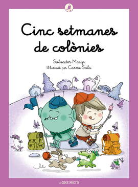 CINC SETMANES DE COL�NIES