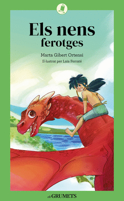 ELS NENS FEROTGES