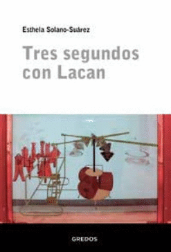 TRES SEGUNDOS CON LACAN