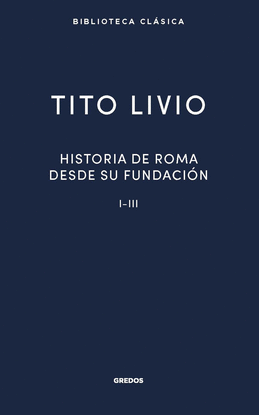 HISTORIA ROMA DESDE SU FUNDACI�N I-III