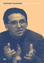 SANTIAGO CALATRAVA. CONVERSA COM ESTUDANTES