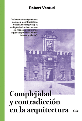 COMPLEJIDAD Y CONTRADICCI�N EN LA ARQUITECTURA