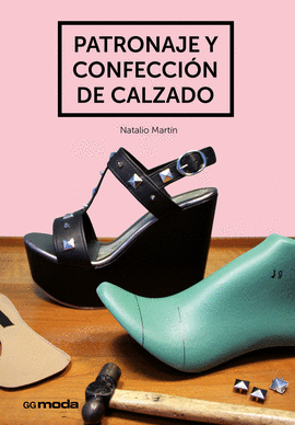 PATRONAJE Y CONFECCI�N DE CALZADO