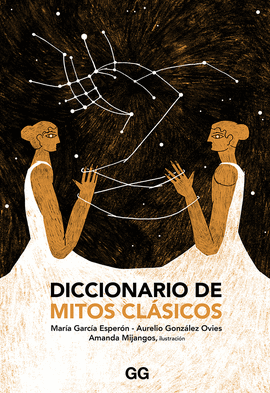 DICCIONARIO DE MITOS CL�SICOS