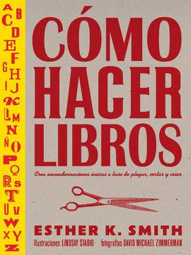 COMO HACER LIBROS