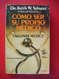 COMO SER SU PROPIO MEDICO