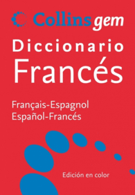 DICCIONARIO COLLINS GEM FRANCS ESPAOL ESPAOL FRANCES