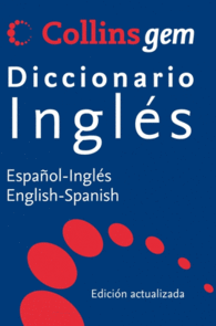 DICCIONARIO INGLES COLLINS GEM ESPAOL-INGLES