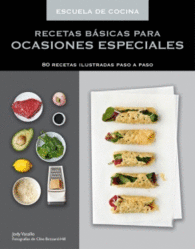 RECETAS BSICAS PARA OCASIONES ESPECIALES (ESCUELA DE COCINA)