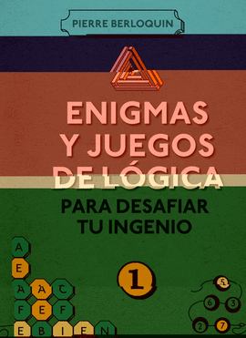 ENIGMAS Y JUEGOS DE LOGICA PARA DES