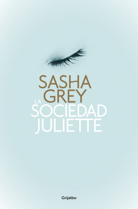LA SOCIEDAD JULIETTE OLVIDA TUS INH