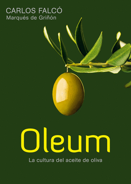 OLEUM  LA CULTURA DEL ACEITE DE OLI
