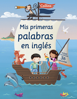 MIS PRIMERAS PALABRAS EN INGLS (MI PRIMER COLLINS)