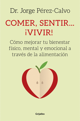 COMER, SENTIR... �VIVIR!