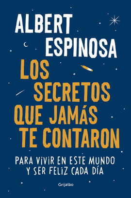 LOS SECRETOS QUE JAM�S TE CONTARON
