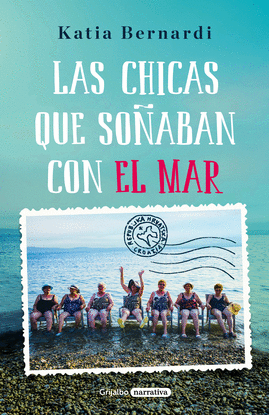 LAS CHICAS QUE SO�ABAN CON EL MAR