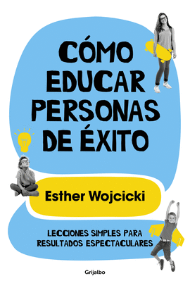 CMO EDUCAR PERSONAS DE XITO