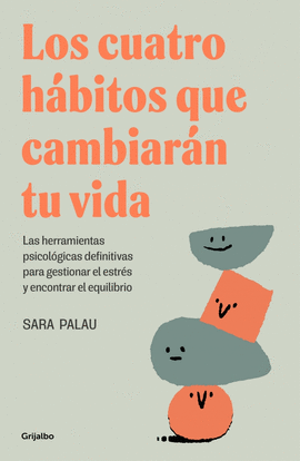 LOS CUATRO H�BITOS QUE CAMBIAR�N TU VIDA
