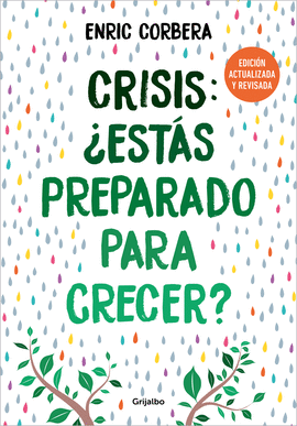 CRISIS, ESTS PREPARADO PARA CRECER? EDICIN ACTUALIZADA