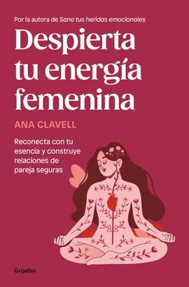 DESPIERTA TU ENERG�A FEMENINA