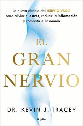 EL GRAN NERVIO
