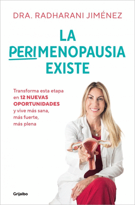 LA PERIMENOPAUSIA EXISTE