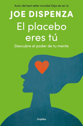EL PLACEBO ERES T�