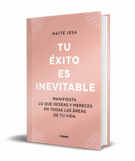 TU XITO ES INEVITABLE (EDICIN LIMITADA)