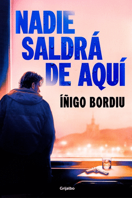 NADIE SALDR� DE AQU�