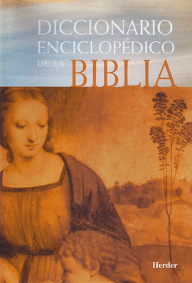 DICCIONARIO ENCICLOP�DICO DE LA BIBLIA