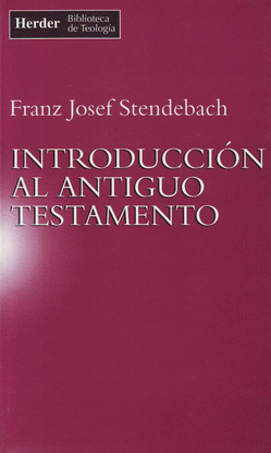 INTRODUCCI�N AL ANTIGUO TESTAMENTO