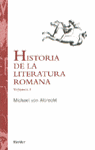 HISTORIA DE LA LITERATURA ROMANA VOLUMEN I