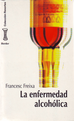 LA ENFERMEDAD ALCOH�LICA